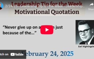 Leadership quote by Earl Nightingale and leadership tip for the week
